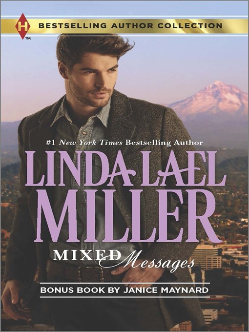 Title details for Mixed Messages: The Secret Child & The Cowboy CEO by Linda Lael Miller - Available